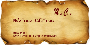 Müncz Círus névjegykártya